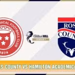 Nhận Định Ross County Vs Hamilton Academical, 02h45 Ngày 28/10