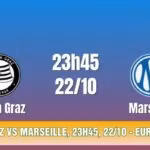 Soi Kèo Sturm Graz VS Marseille, 23h45, 22/10 - Europa League